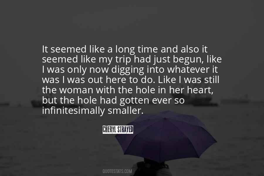 Quotes About A Hole In My Heart #1554856