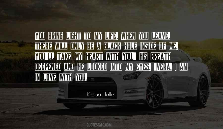 Quotes About A Hole In My Heart #588960