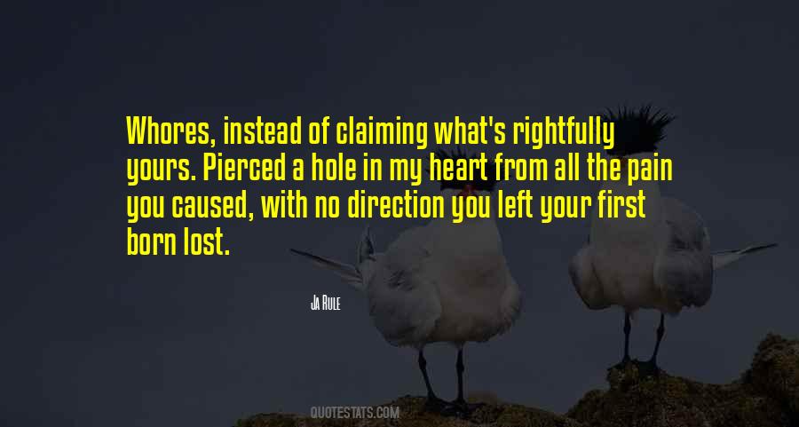Quotes About A Hole In My Heart #703649