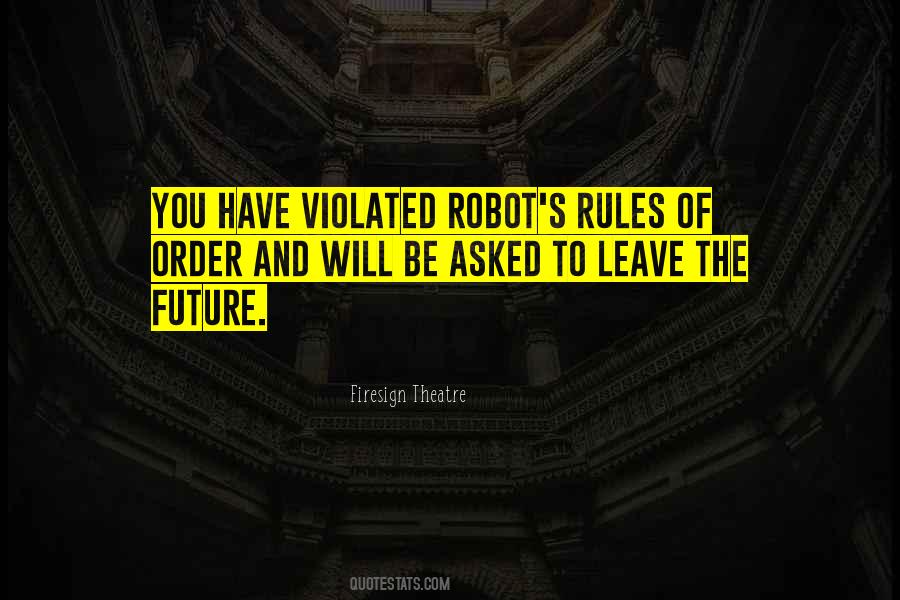 Quotes About Rules And Order #1755973