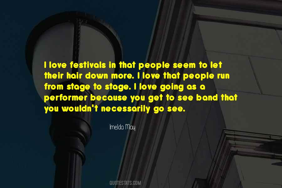 Quotes About Festivals #1015492