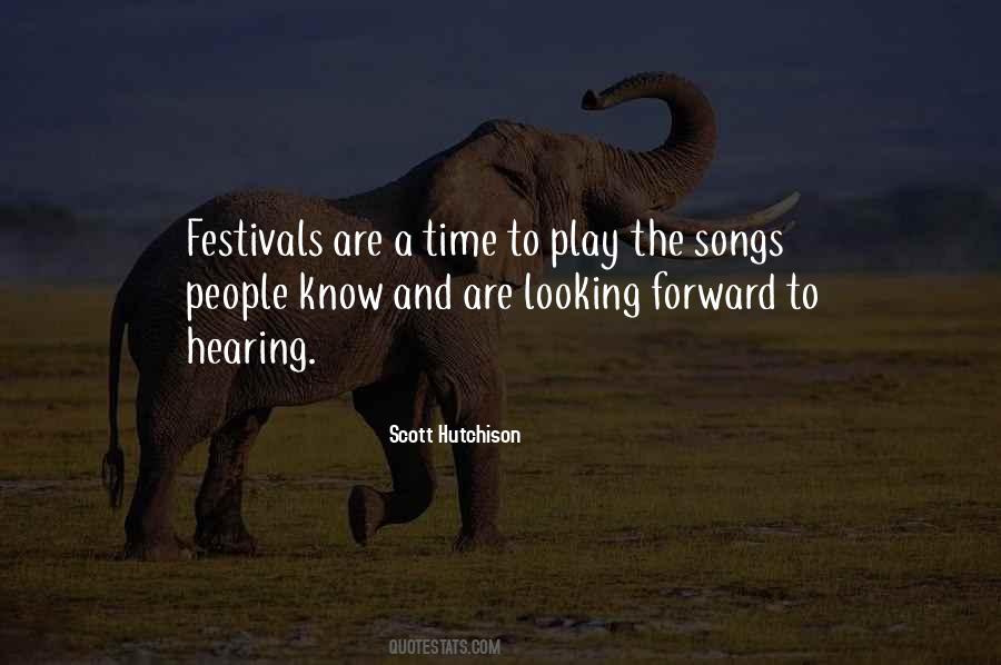 Quotes About Festivals #158839