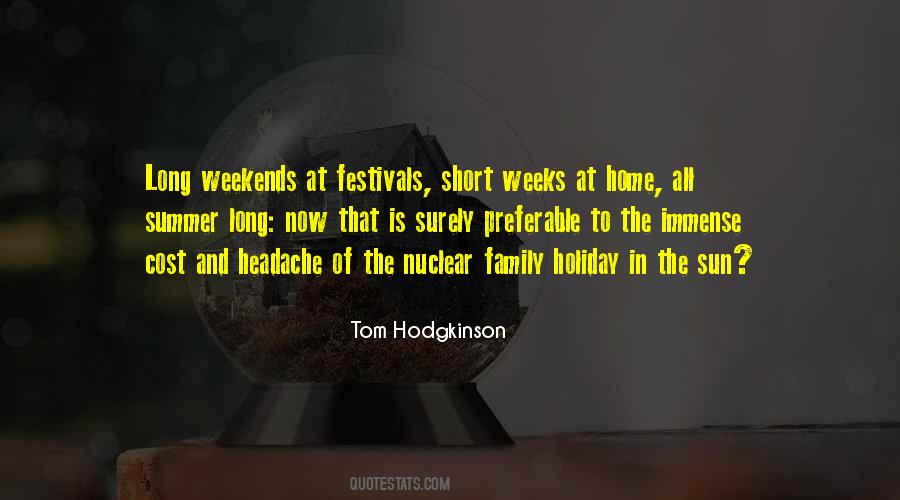 Quotes About Festivals #190238