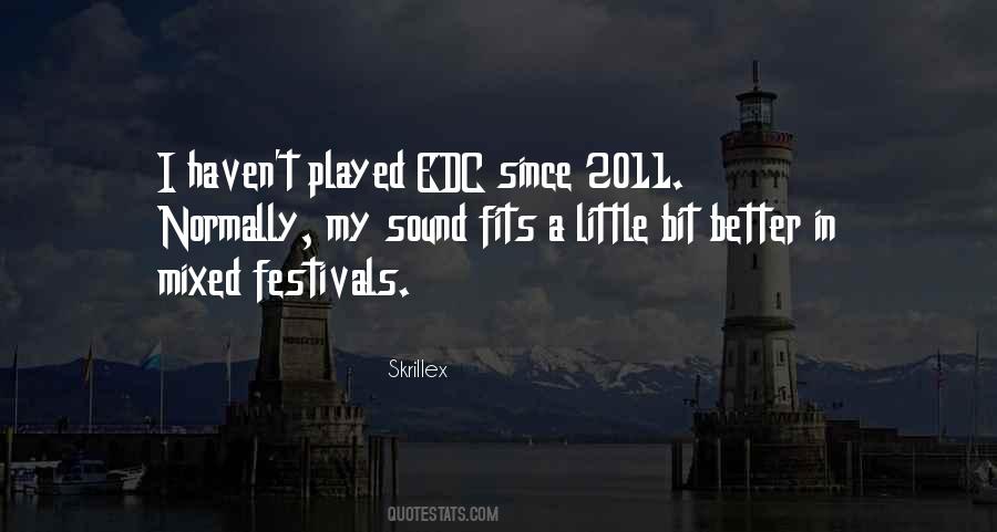 Quotes About Festivals #221119