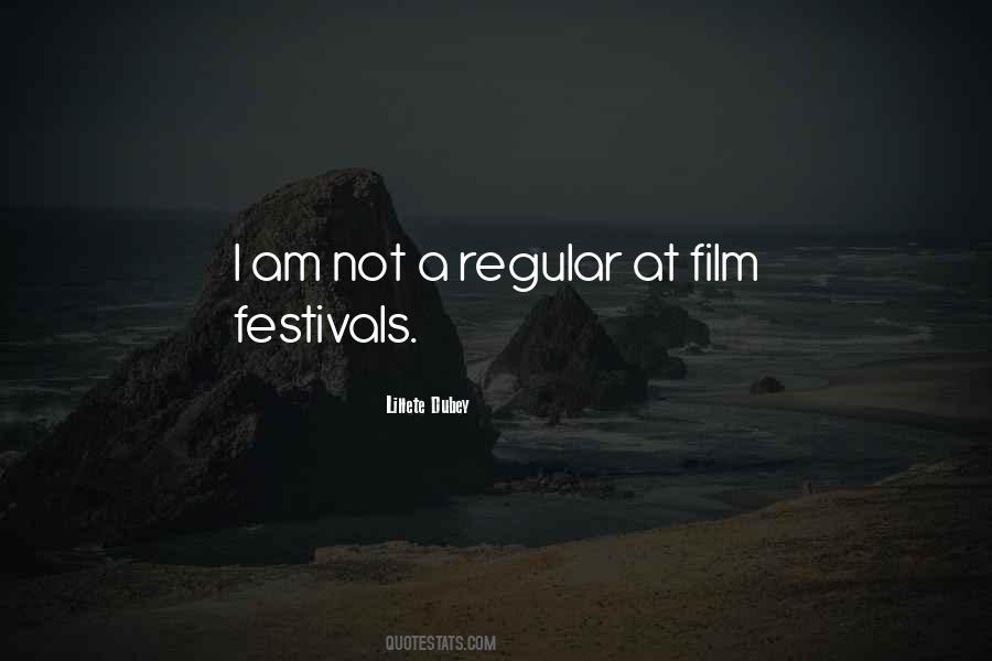 Quotes About Festivals #348977