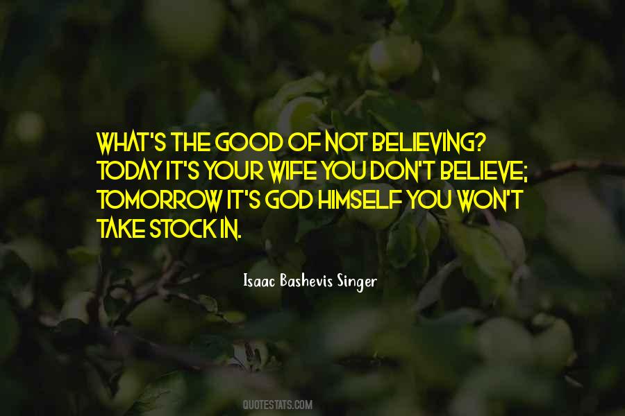 Quotes About Not Believing In God #1108339