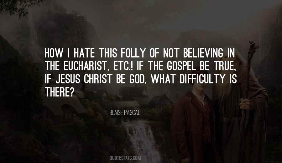 Quotes About Not Believing In God #1324004