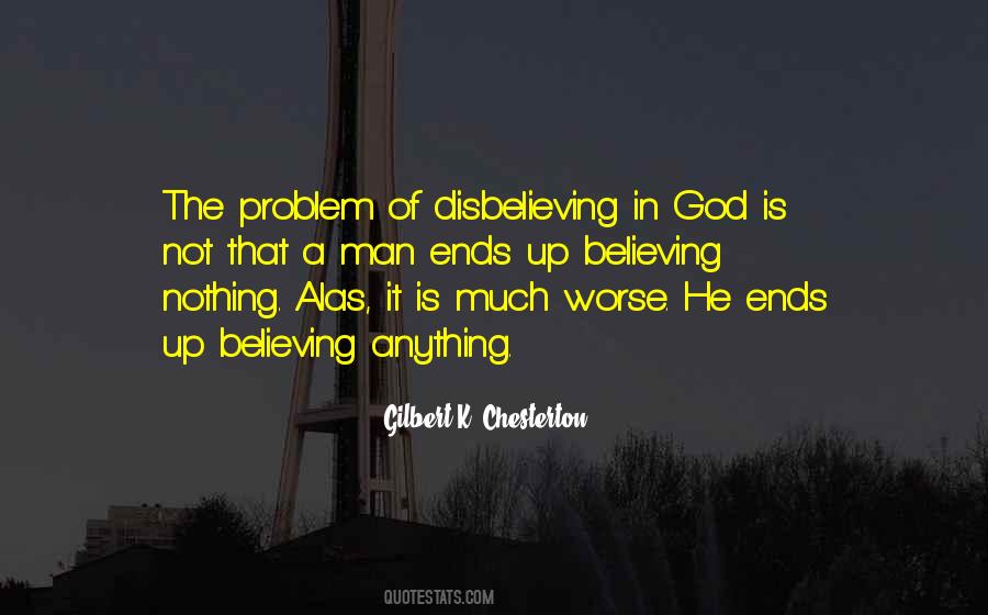 Quotes About Not Believing In God #1406003