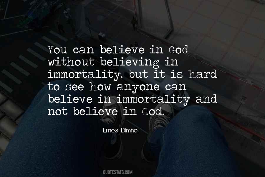 Quotes About Not Believing In God #793632