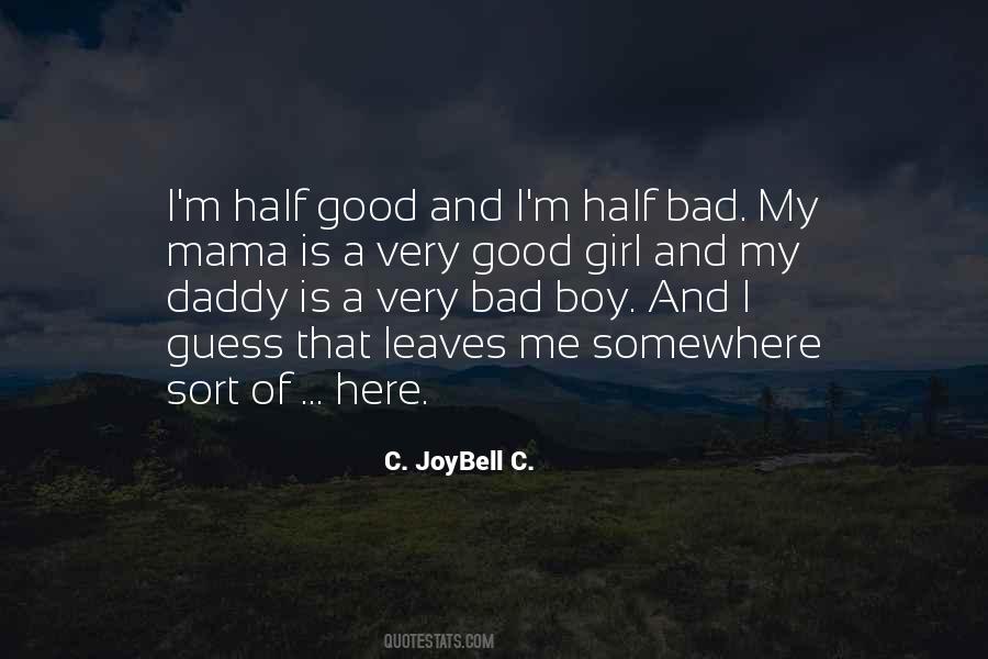 Quotes About Bad Boy #1653389