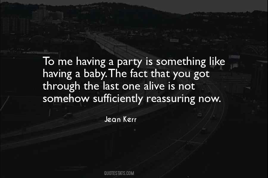 Quotes About Last Baby #1394084