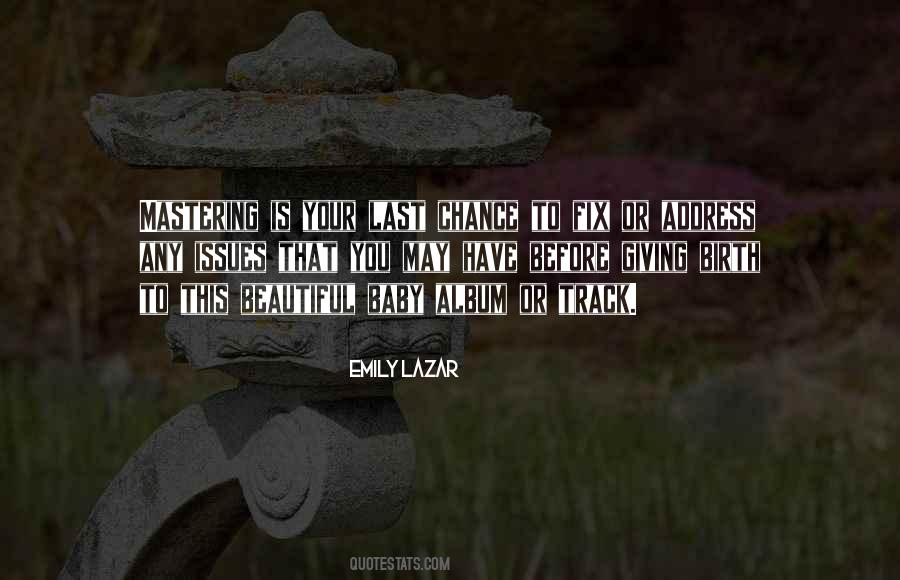 Quotes About Last Baby #1522046