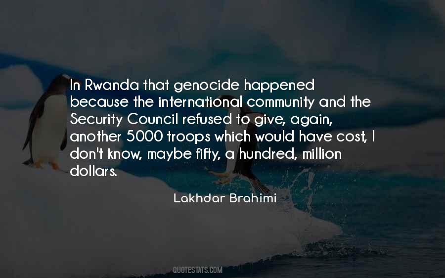 Quotes About Genocide In Rwanda #1278431