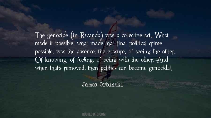 Quotes About Genocide In Rwanda #571601