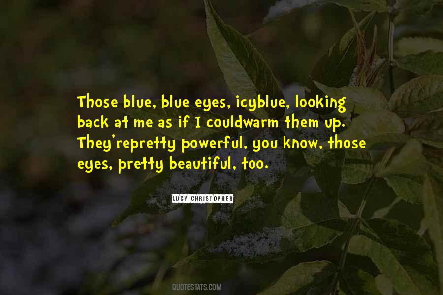 Quotes About Pretty Eyes #449338