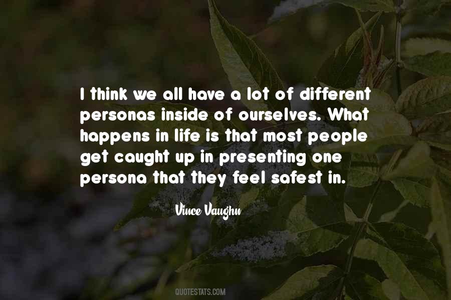 Quotes About What Happens In Life #1639116