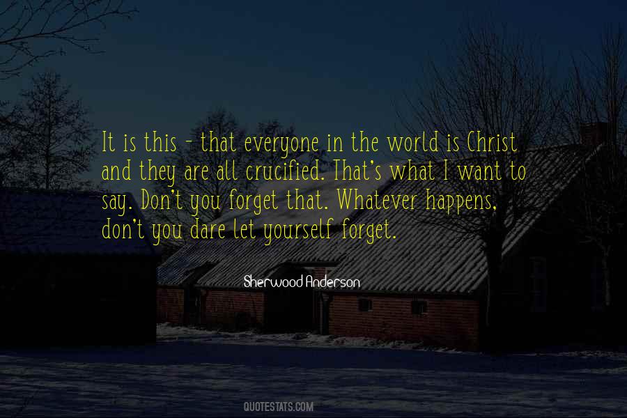 Quotes About What Happens In Life #267787
