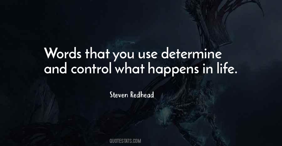Quotes About What Happens In Life #36646