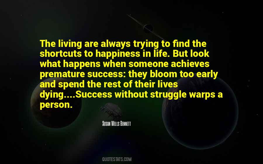 Quotes About What Happens In Life #47553