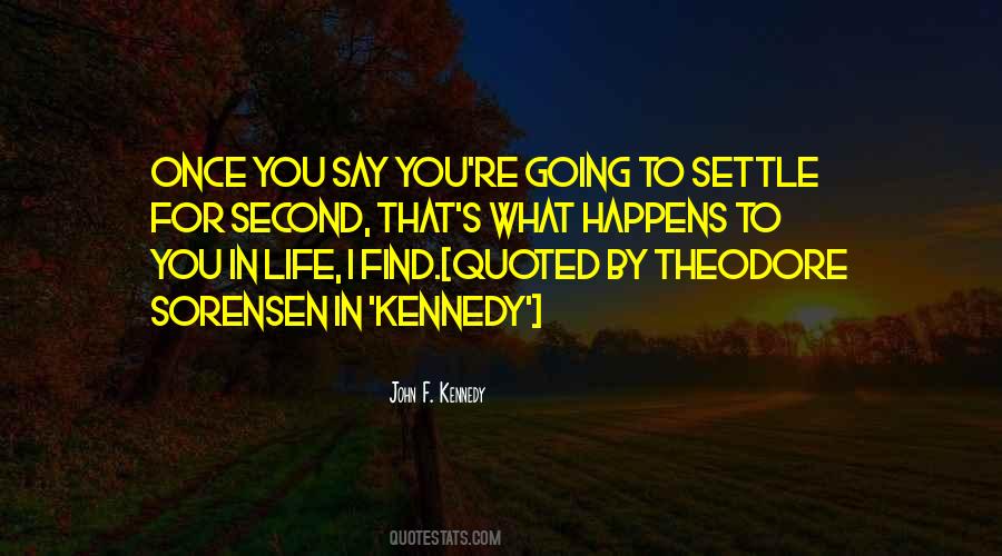 Quotes About What Happens In Life #75987