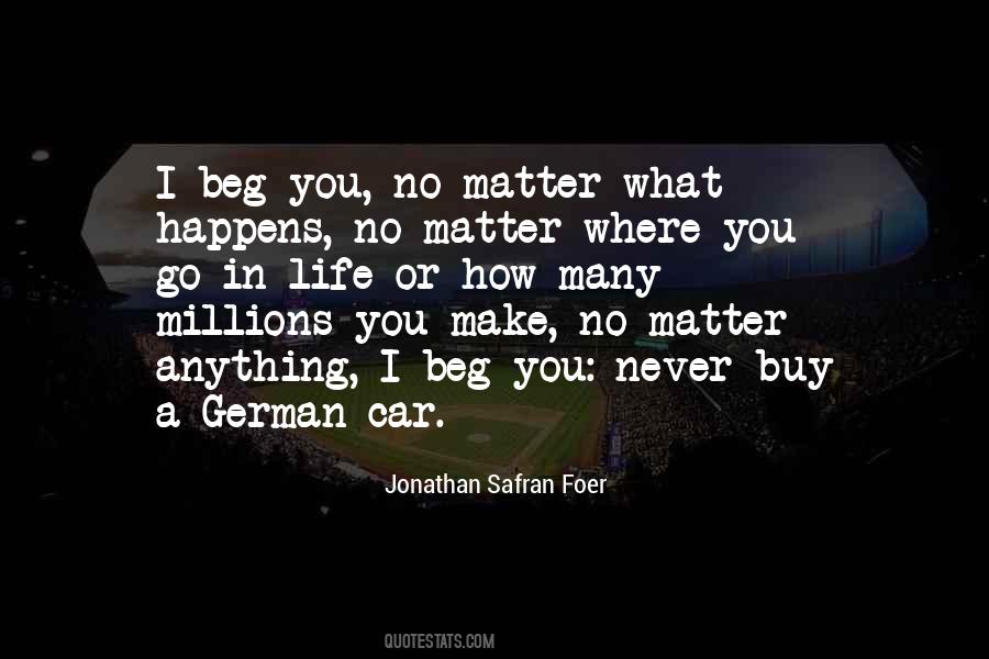Quotes About What Happens In Life #98776