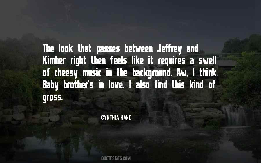 Quotes About My Baby Brother #101651