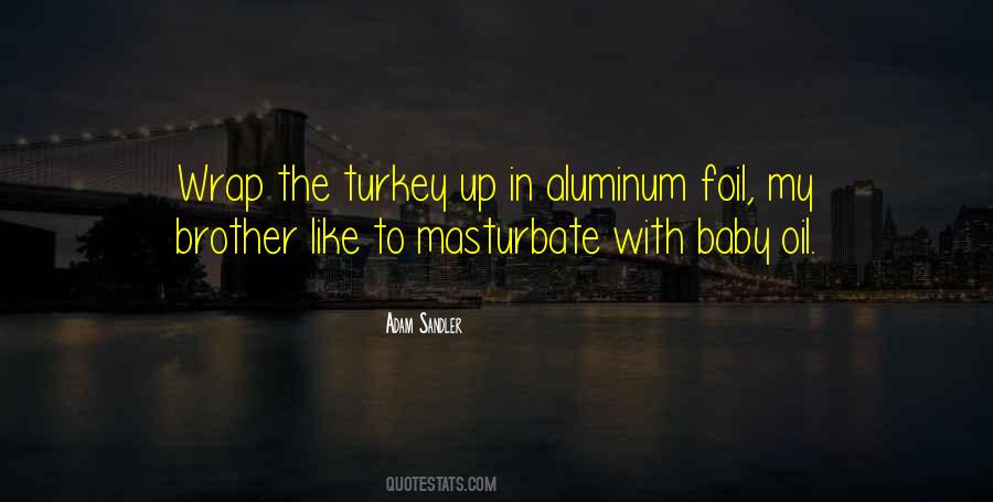 Quotes About My Baby Brother #1648774