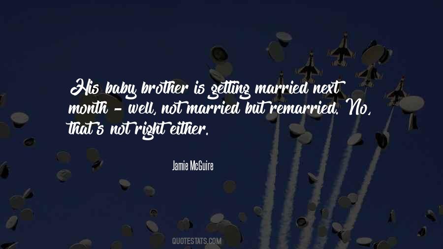 Quotes About My Baby Brother #490139