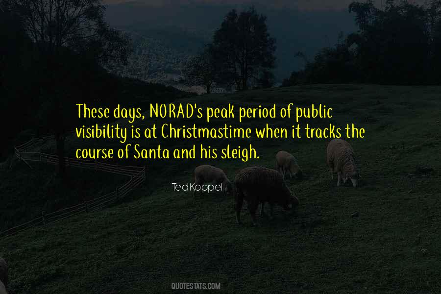 Quotes About Norad #271839