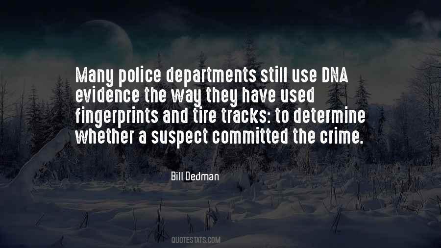 Quotes About Dna Evidence #1659098