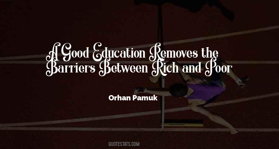 Quotes About A Good Education #1484589