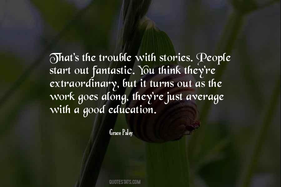 Quotes About A Good Education #374923