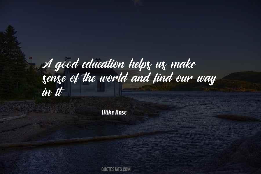 Quotes About A Good Education #835329