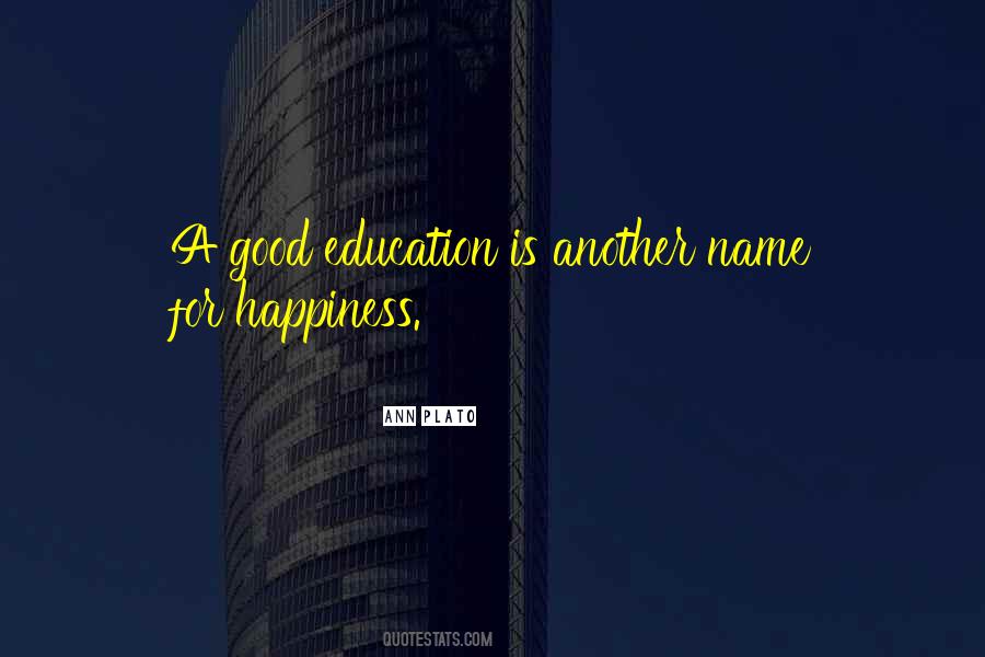 Quotes About A Good Education #887488