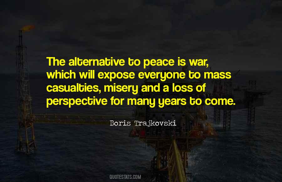 Quotes About Casualties Of War #1166342