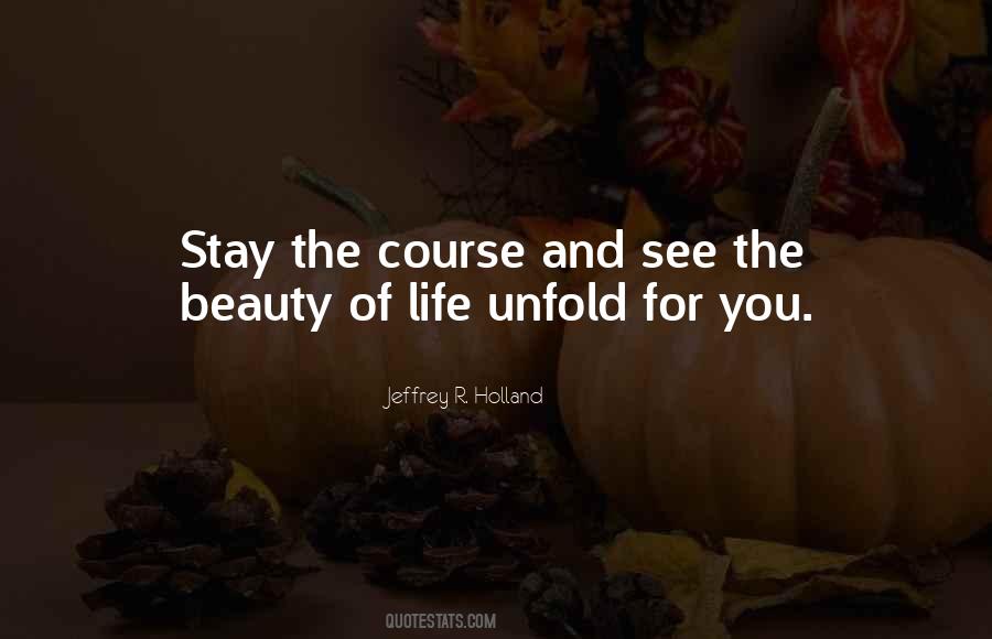 Unfold The Beauty Quotes #1065382