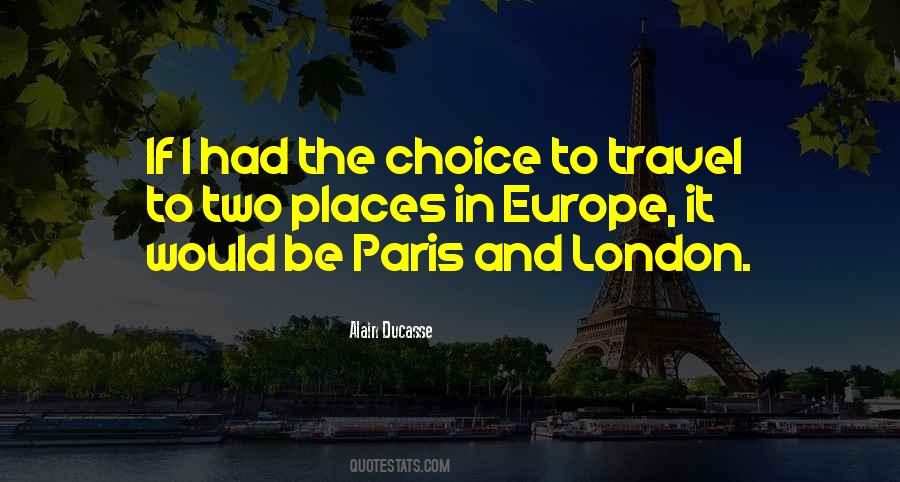 Quotes About Travel To Europe #1133841