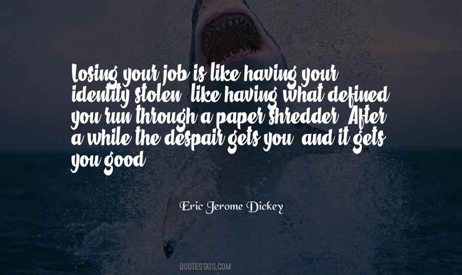 Quotes About Having A Good Job #657997