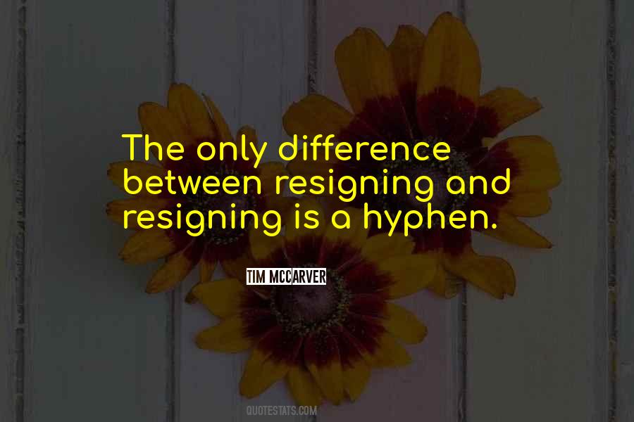 Quotes About Hyphens #1712617
