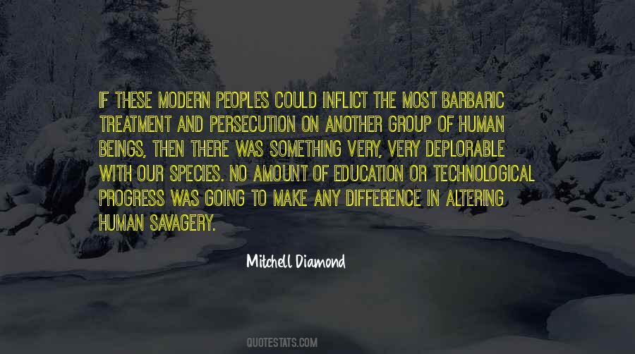 Human Difference Quotes #149157
