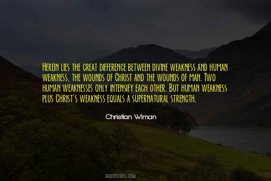 Human Difference Quotes #3741
