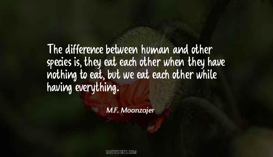 Human Difference Quotes #874746