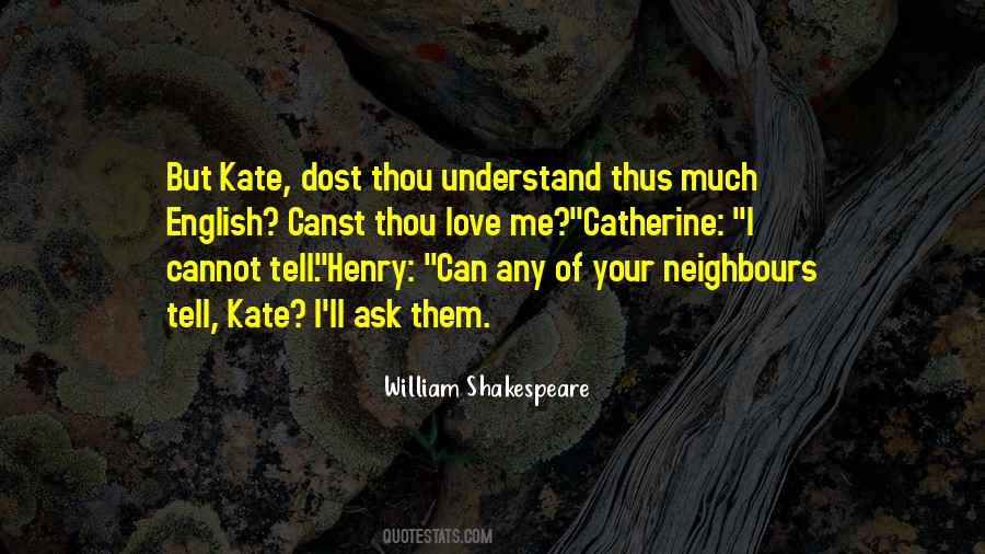 Quotes About Shakespeare Kate #587487