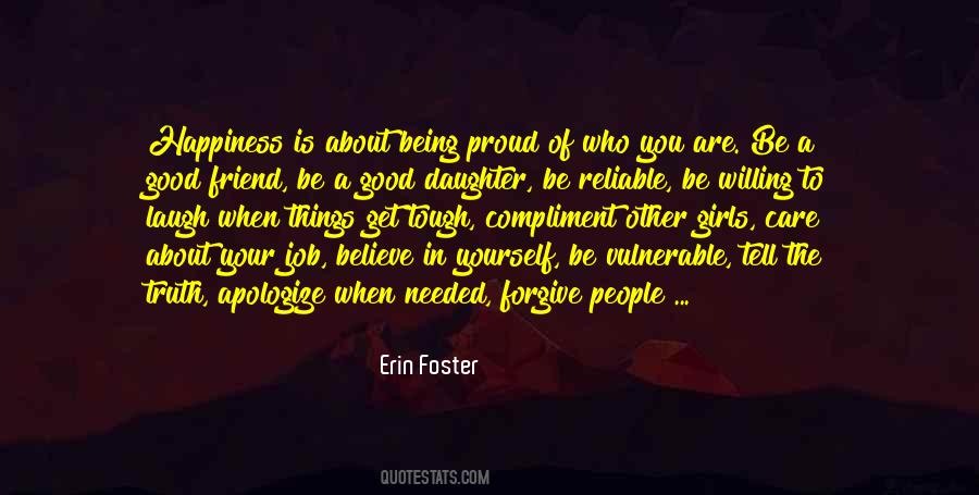 Quotes About Being Proud Of Who You Are #244459