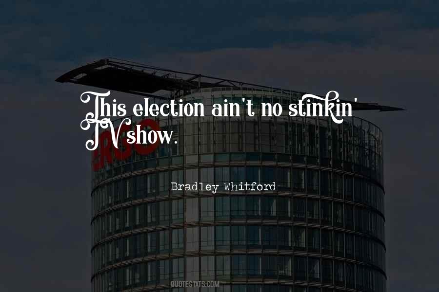 Quotes About This Election #1838042