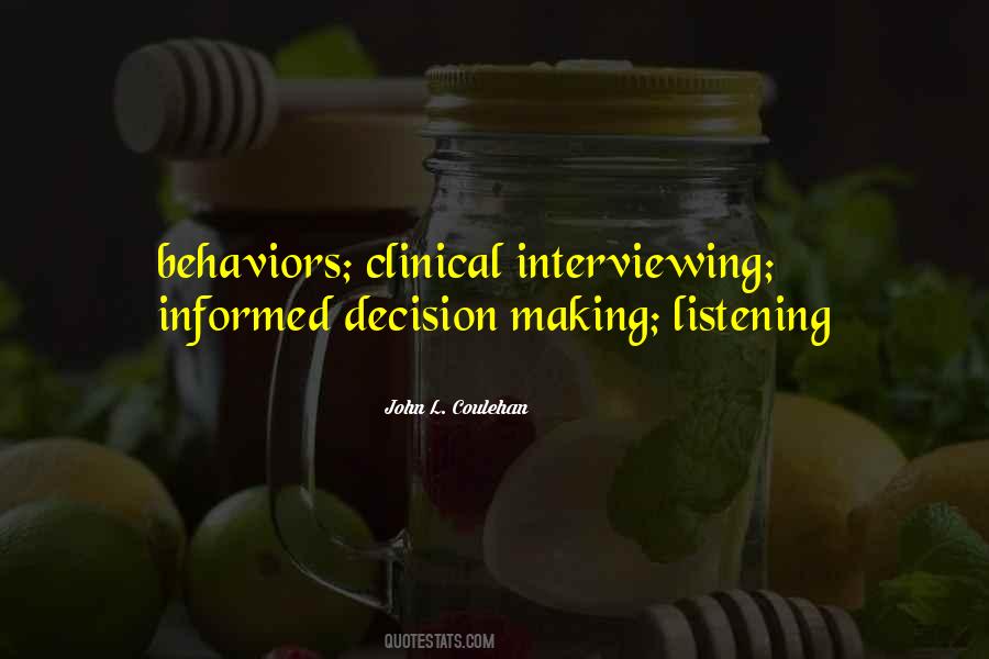 Quotes About Informed Decision Making #100659