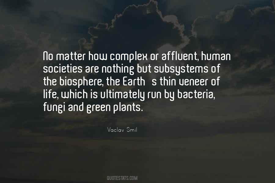 Quotes About Bacteria #1051393