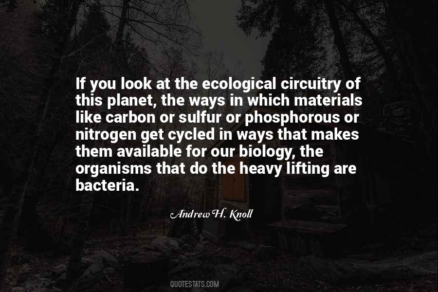 Quotes About Bacteria #324017