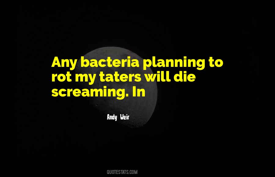 Quotes About Bacteria #572790