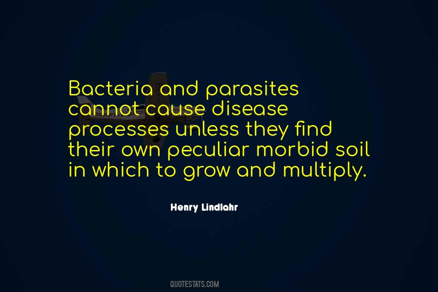 Quotes About Bacteria #687528